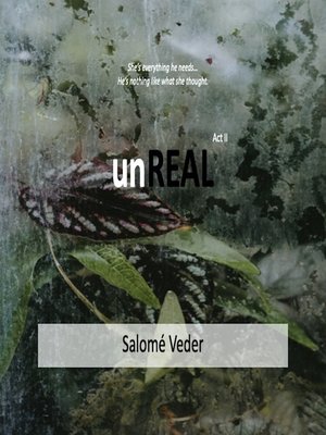 cover image of unREAL [Act II]